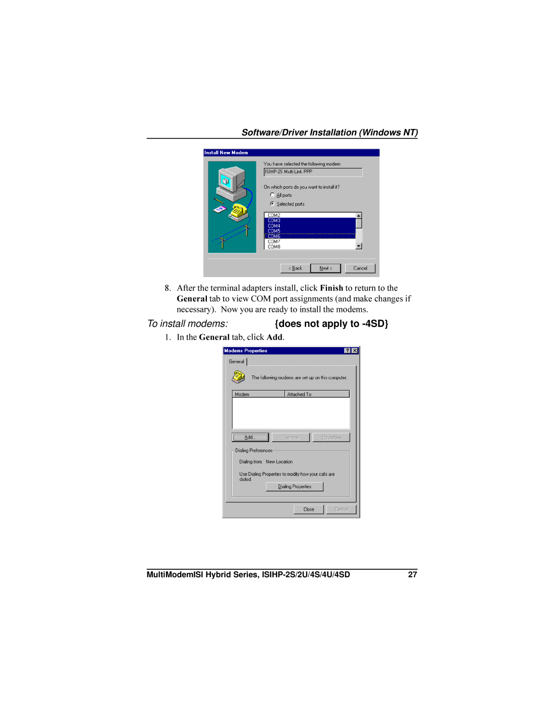 Multi-Tech Systems ISIHP-4U, ISIHP-4SD manual To install modems, General tab, click Add 