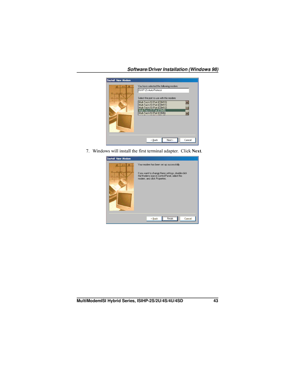 Multi-Tech Systems ISIHP-4U, ISIHP-4SD manual Windows will install the first terminal adapter. Click Next 