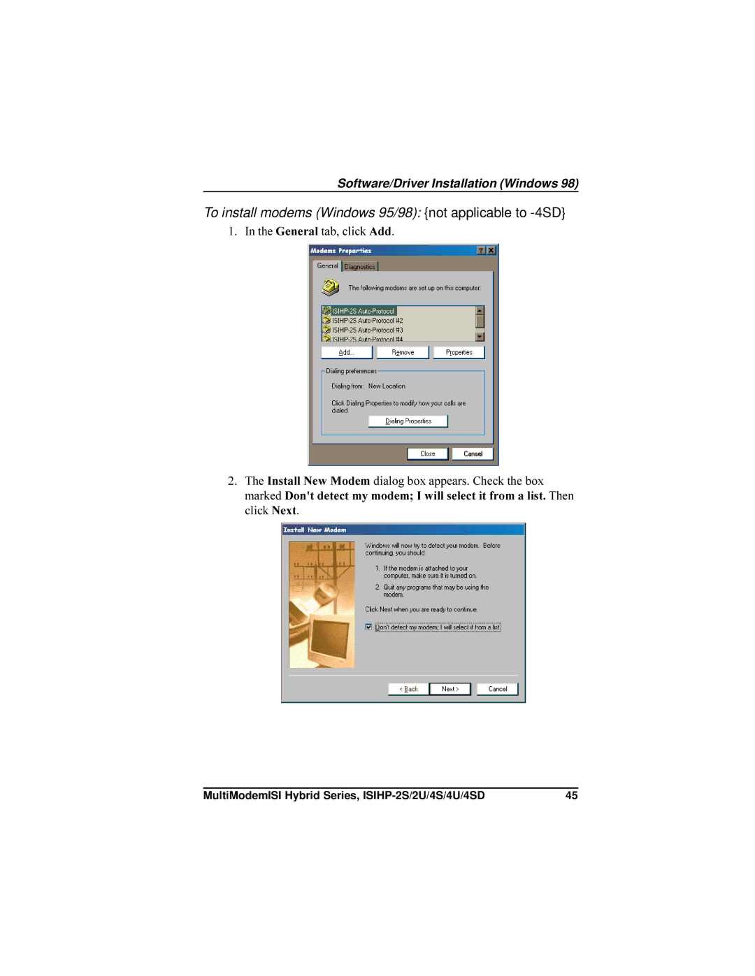 Multi-Tech Systems ISIHP-4U, ISIHP-4SD manual To install modems Windows 95/98 not applicable to -4SD 