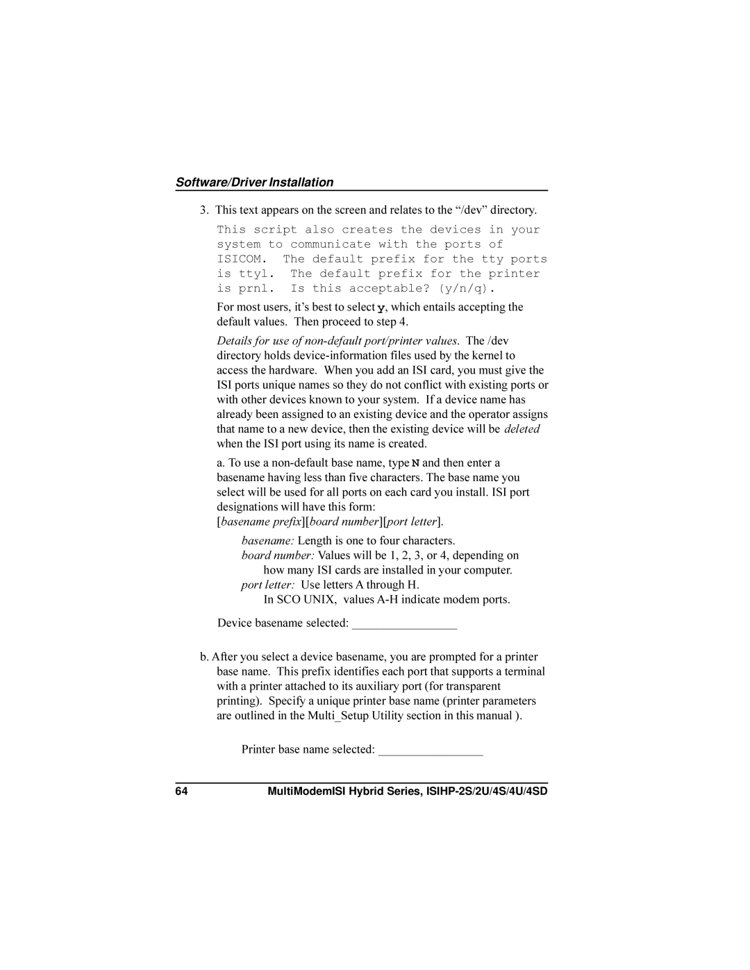 Multi-Tech Systems ISIHP-4U, ISIHP-4SD manual Basename Length is one to four characters, Printer base name selected 