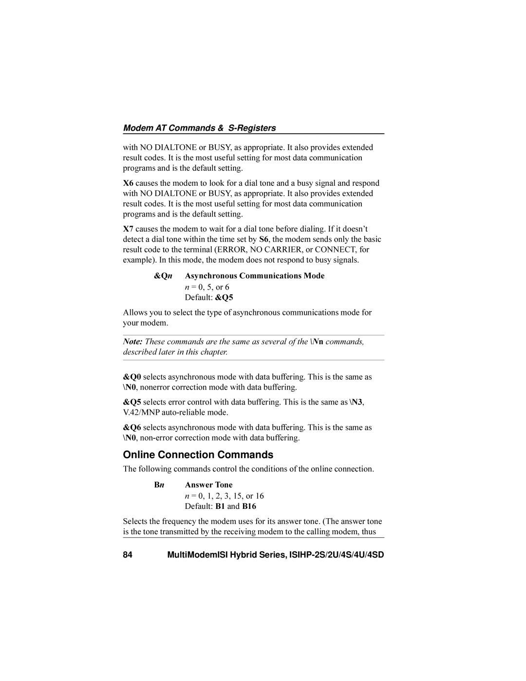 Multi-Tech Systems ISIHP-4U, ISIHP-4S manual Online Connection Commands, Qn Asynchronous Communications Mode, Bn Answer Tone 