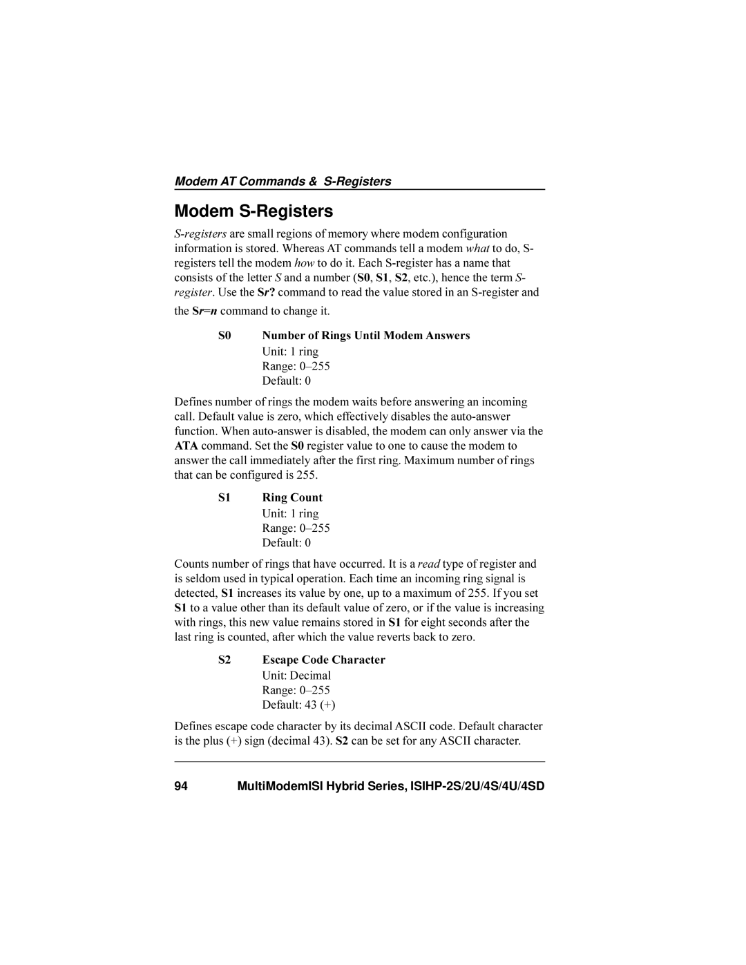 Multi-Tech Systems ISIHP-4U, ISIHP-4SD manual Modem S-Registers, S0 Number of Rings Until Modem Answers, S1 Ring Count 