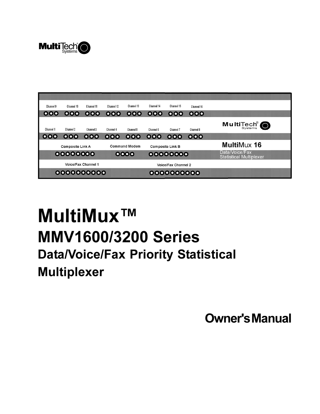 Multi-Tech Systems MMV1600 owner manual MultiMux 