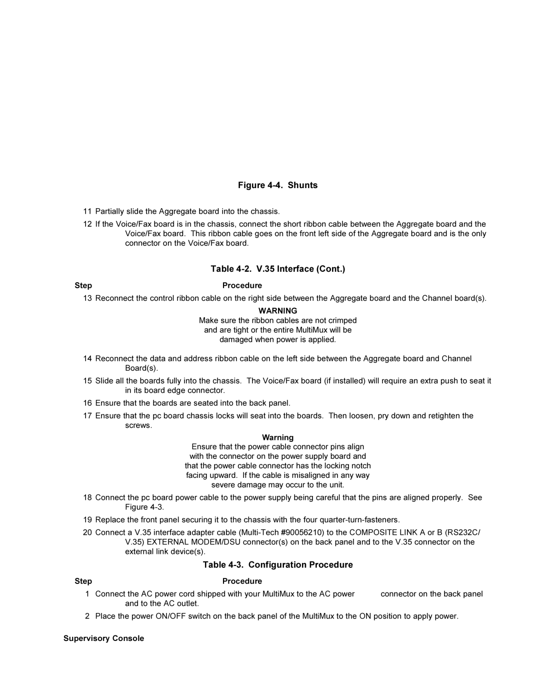 Multi-Tech Systems MMV1600 owner manual Configuration Procedure, Supervisory Console 