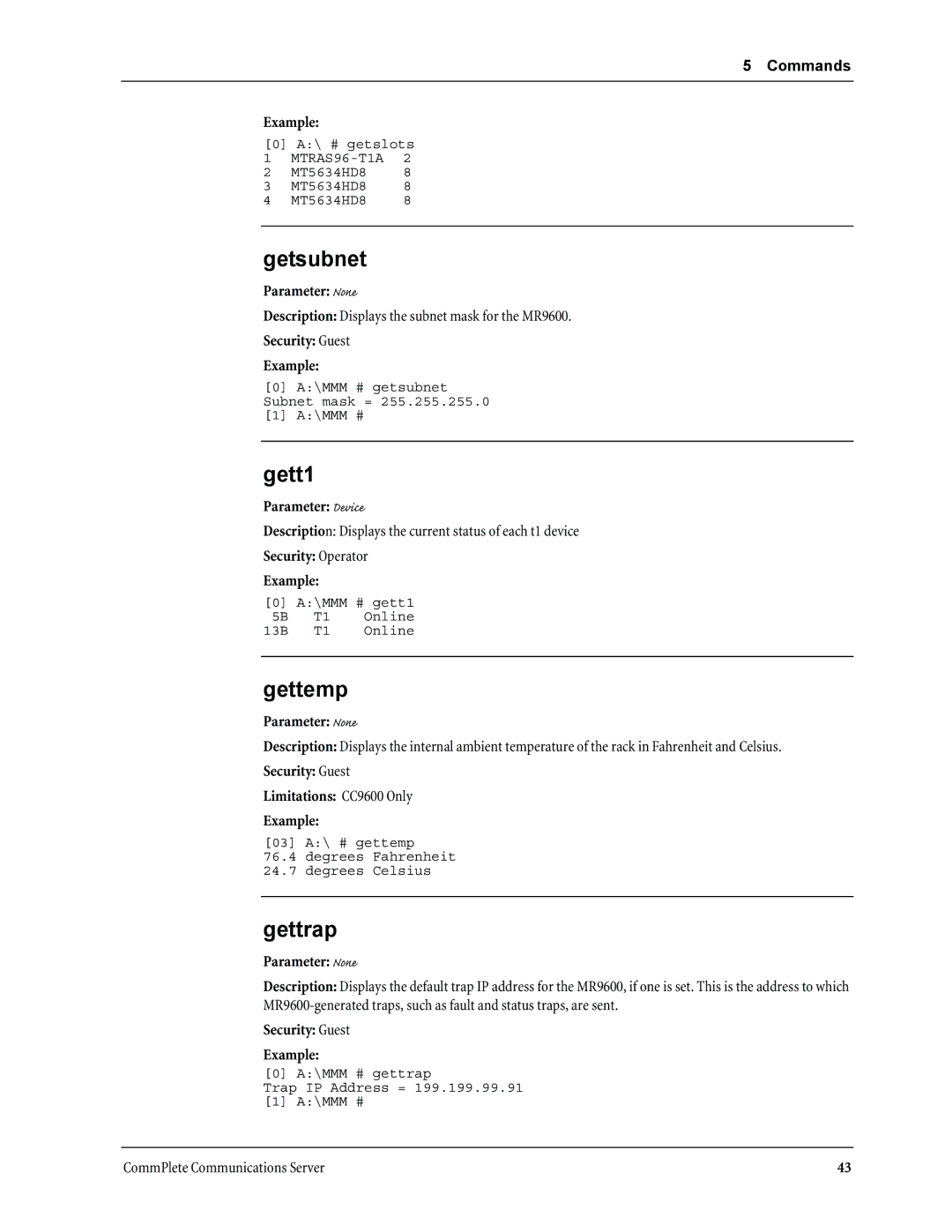 Multi-Tech Systems MR9600 manual Getsubnet, Gett1, Gettemp, Gettrap, Security Guest Limitations CC9600 Only Example 