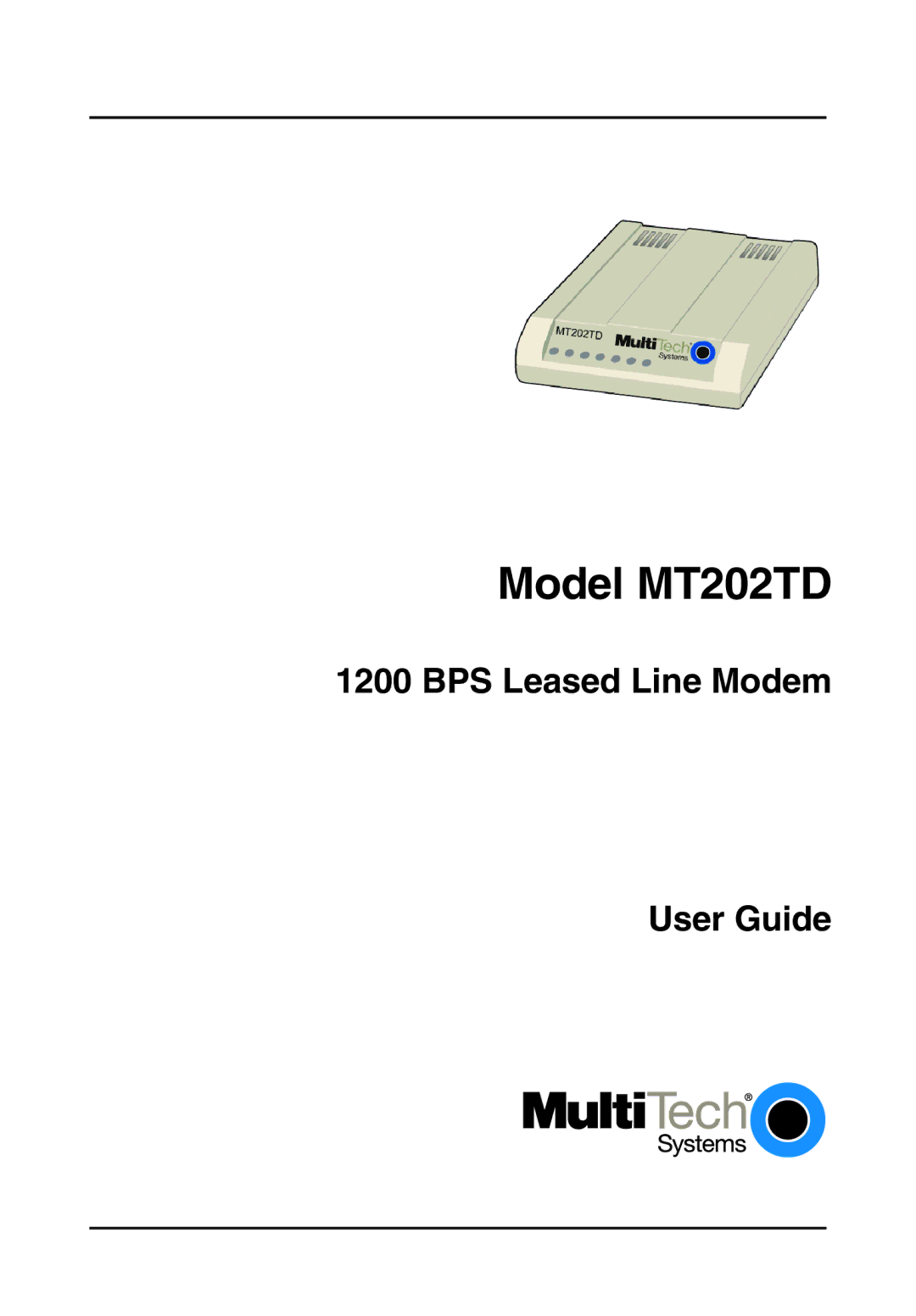 Multi-Tech Systems MT202TD 1200 manual Model MT202TD, BPS Leased Line Modem User Guide 