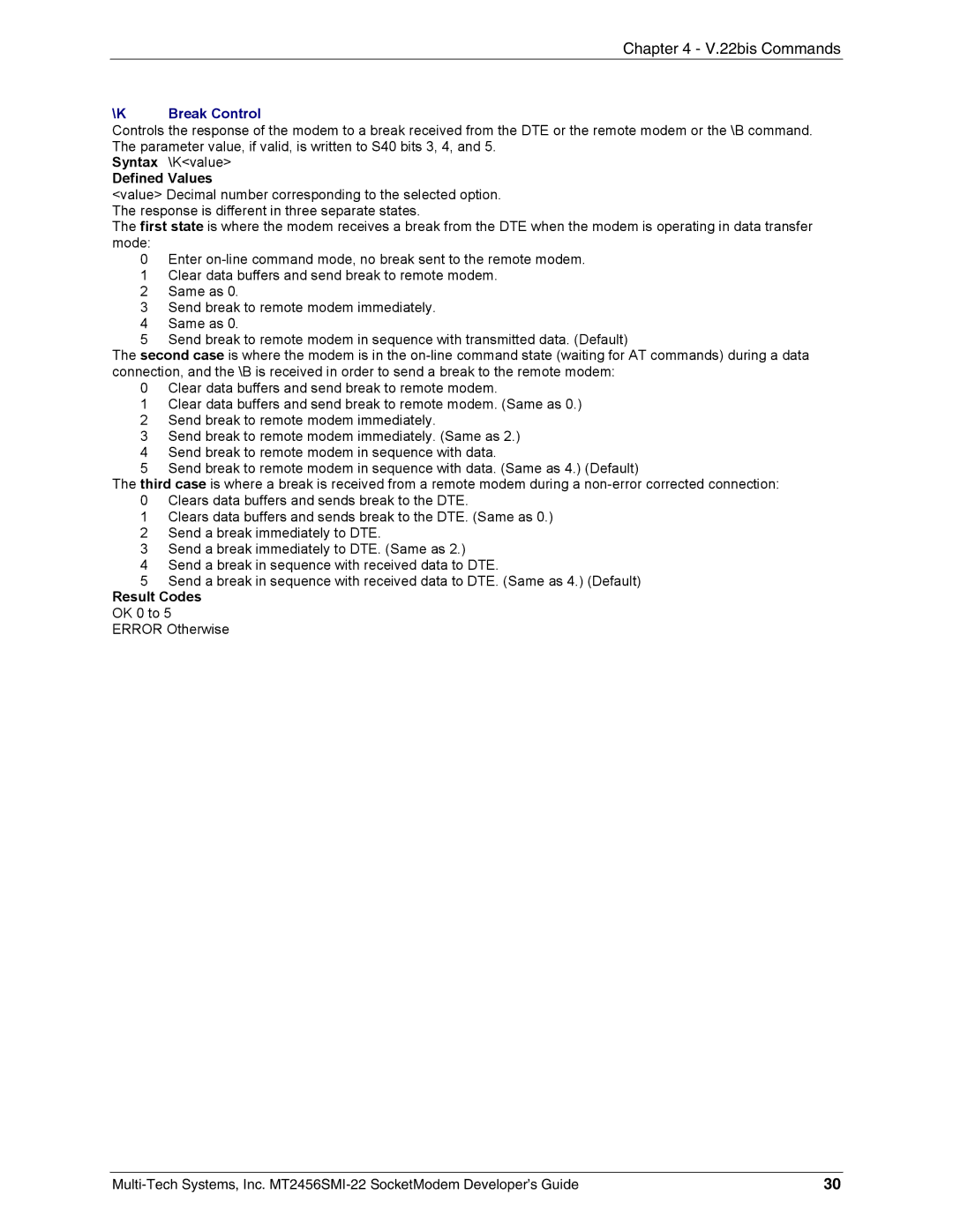 Multi-Tech Systems MT2456SMI22 manual Break Control, Result Codes OK 0 to 5 Error Otherwise 