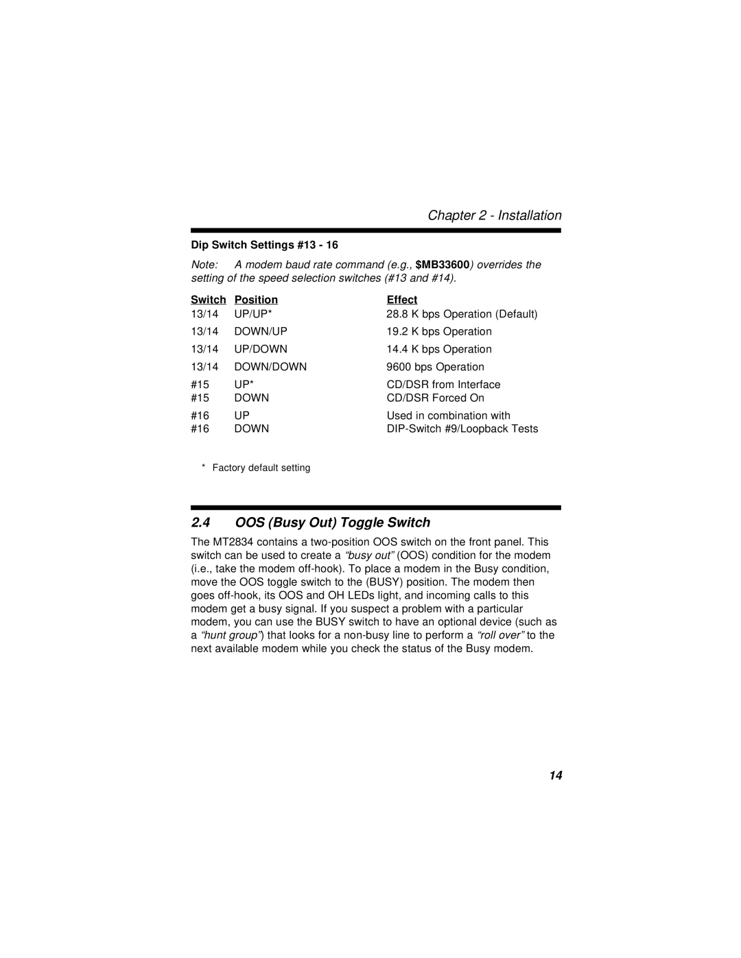 Multi-Tech Systems MT2834BLR, MT2834BR manual OOS Busy Out Toggle Switch, Dip Switch Settings #13 Position Effect 