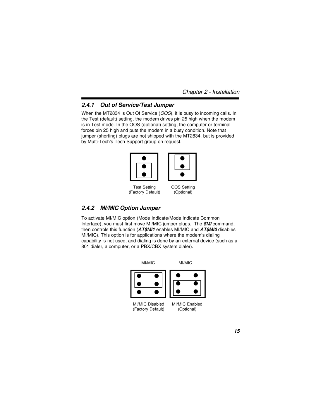 Multi-Tech Systems MT2834BR, MT2834BLR manual Out of Service/Test Jumper, 2 MI/MIC Option Jumper 