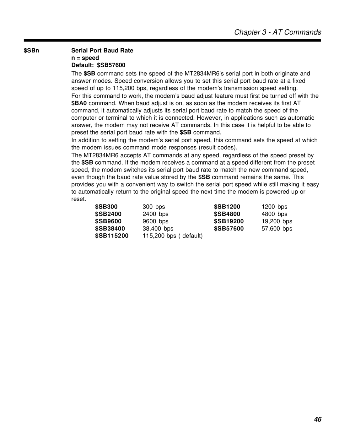 Multi-Tech Systems MT2834MR6 manual $SBn Serial Port Baud Rate = speed Default $SB57600, $SB300, $SB1200, $SB2400, $SB4800 