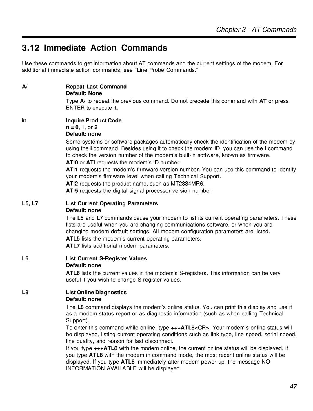 Multi-Tech Systems MT2834MR6 manual Immediate Action Commands 