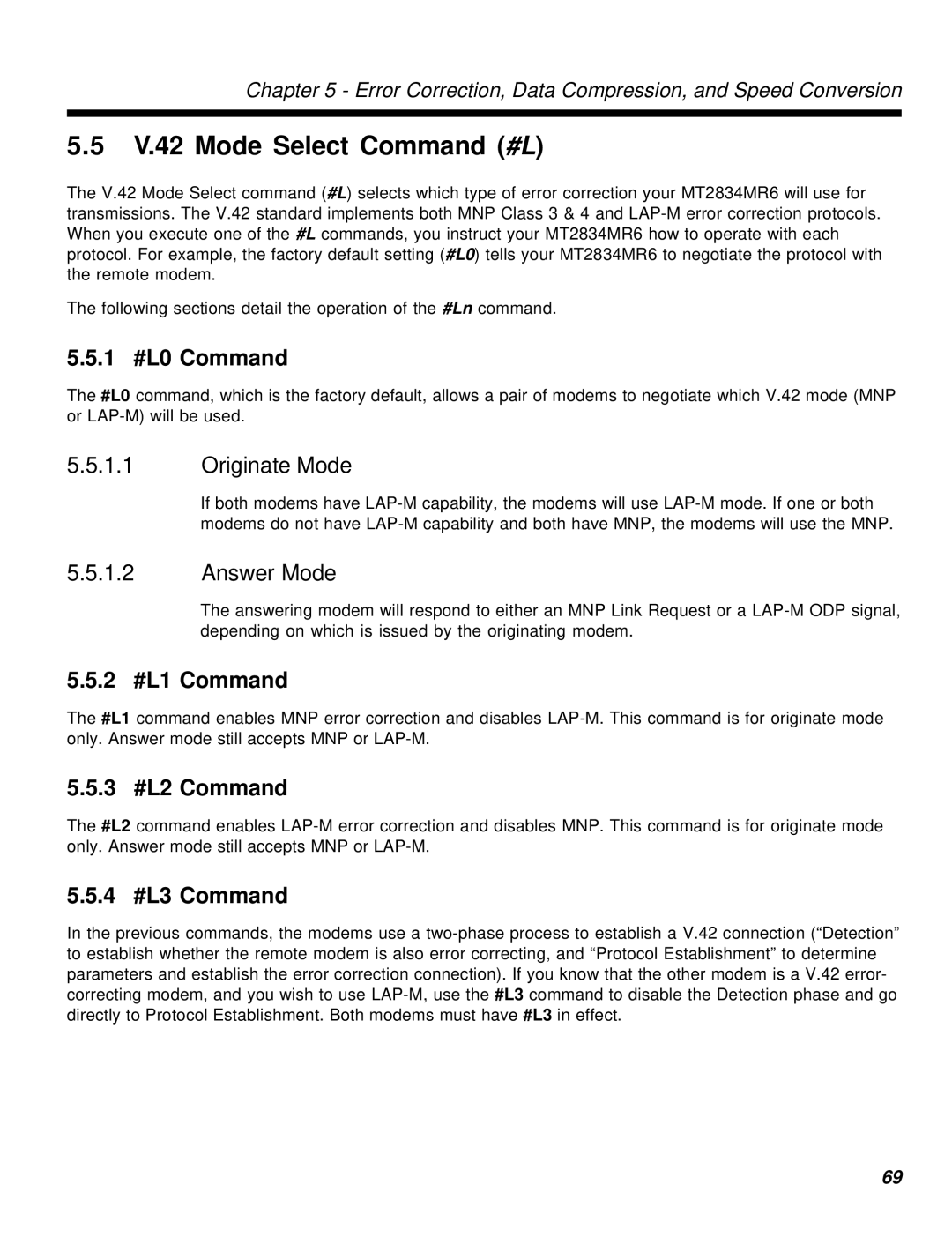 Multi-Tech Systems MT2834MR6 manual V.42 Mode Select Command #L, 1 #L0 Command, 2 #L1 Command, 3 #L2 Command, 4 #L3 Command 