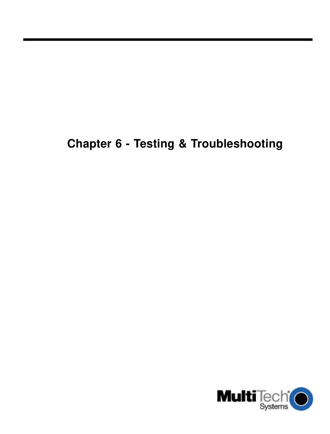 Multi-Tech Systems MT2834MR6 manual Testing & Troubleshooting 