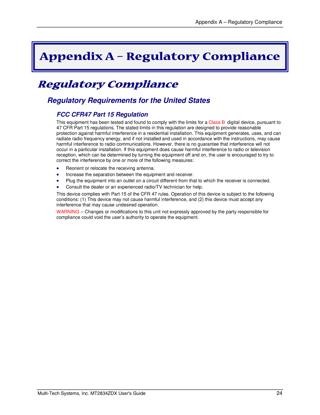 Multi-Tech Systems MT2834ZDX manual Appendix a Regulatory Compliance, FCC CFR47 Part 15 Regulation 