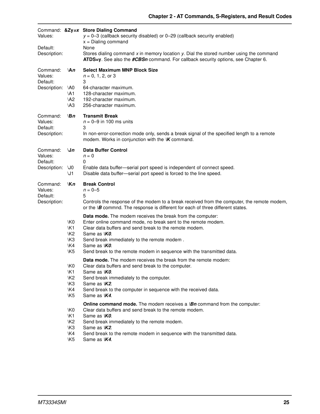 Multi-Tech Systems MT3334SMI Command &Zy=x Store Dialing Command, An Select Maximum MNP Block Size, Bn Transmit Break 