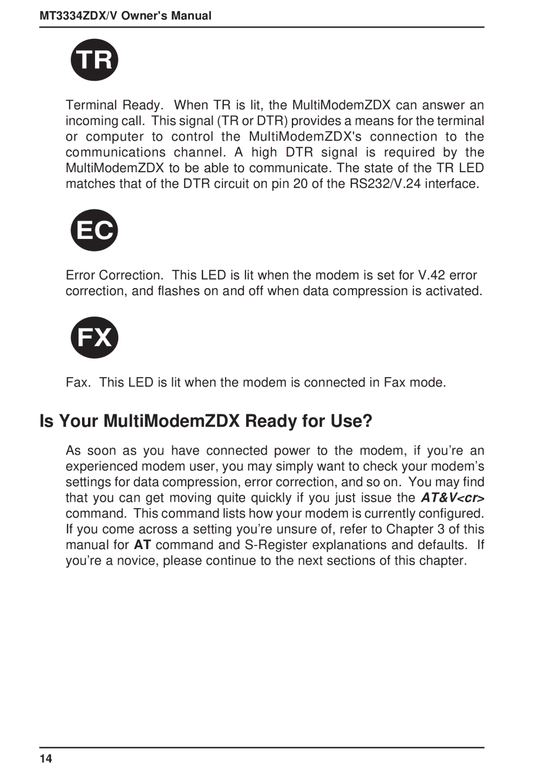 Multi-Tech Systems MT3334ZDXV owner manual Is Your MultiModemZDX Ready for Use? 