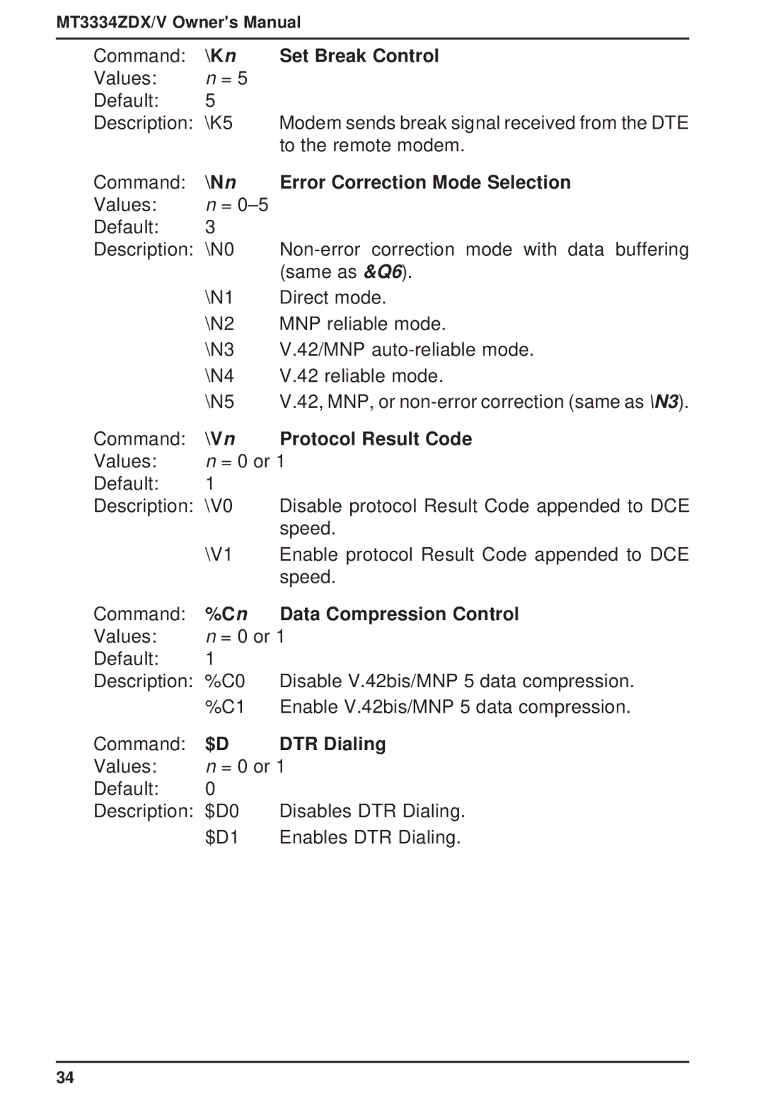 Multi-Tech Systems MT3334ZDXV K n Set Break Control, N n Error Correction Mode Selection, V n Protocol Result Code 