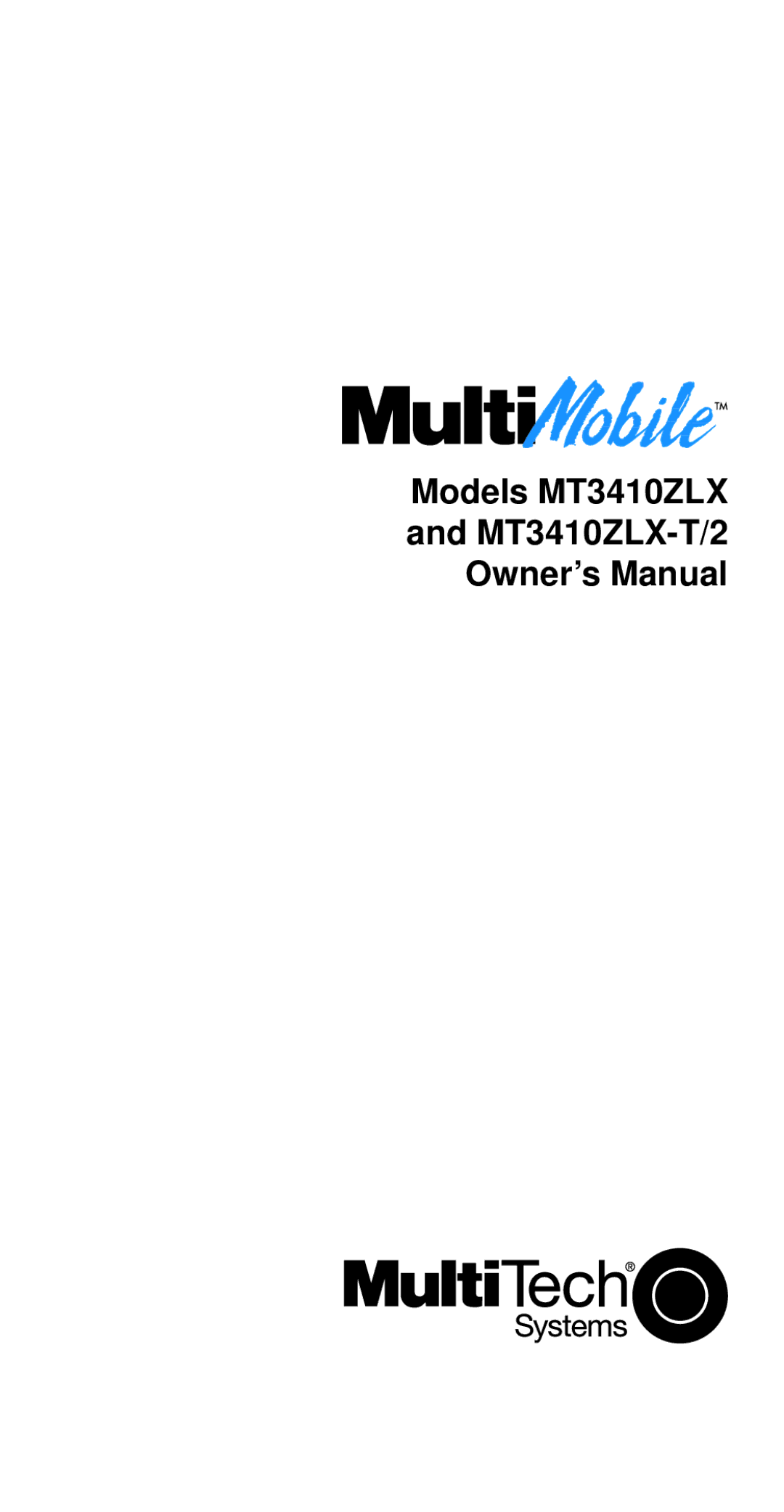 Multi-Tech Systems owner manual Models MT3410ZLX MT3410ZLX-T/2 