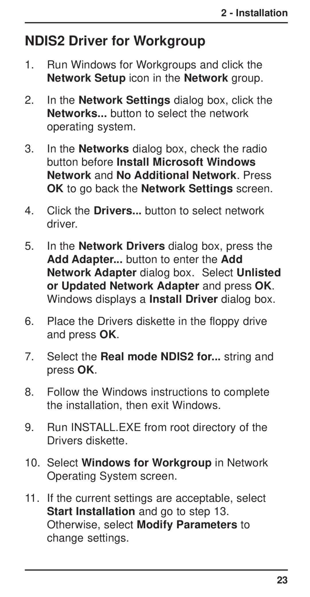 Multi-Tech Systems MT3410ZLX-T/2 NDIS2 Driver for Workgroup, Select the Real mode NDIS2 for... string and press OK 