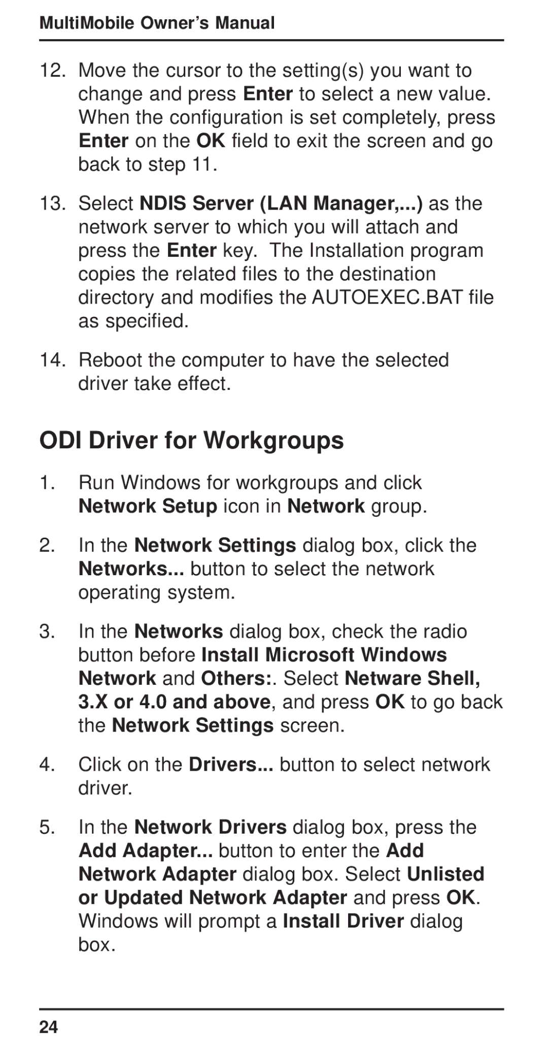 Multi-Tech Systems MT3410ZLX-T/2 owner manual ODI Driver for Workgroups 