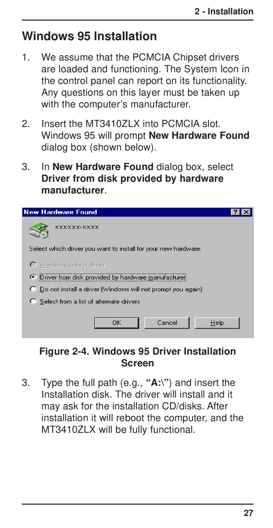 Multi-Tech Systems MT3410ZLX-T/2 owner manual Windows 95 Installation, Driver from disk provided by hardware manufacturer 