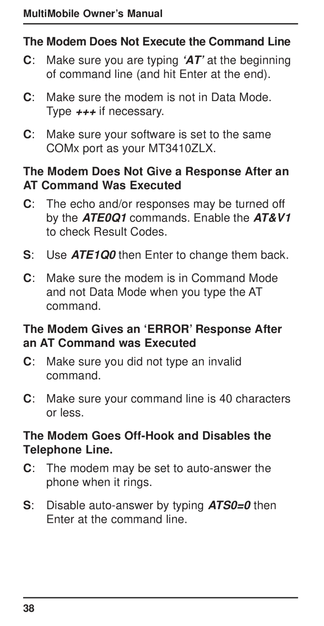 Multi-Tech Systems MT3410ZLX Modem Does Not Execute the Command Line, Modem Goes Off-Hook and Disables the Telephone Line 