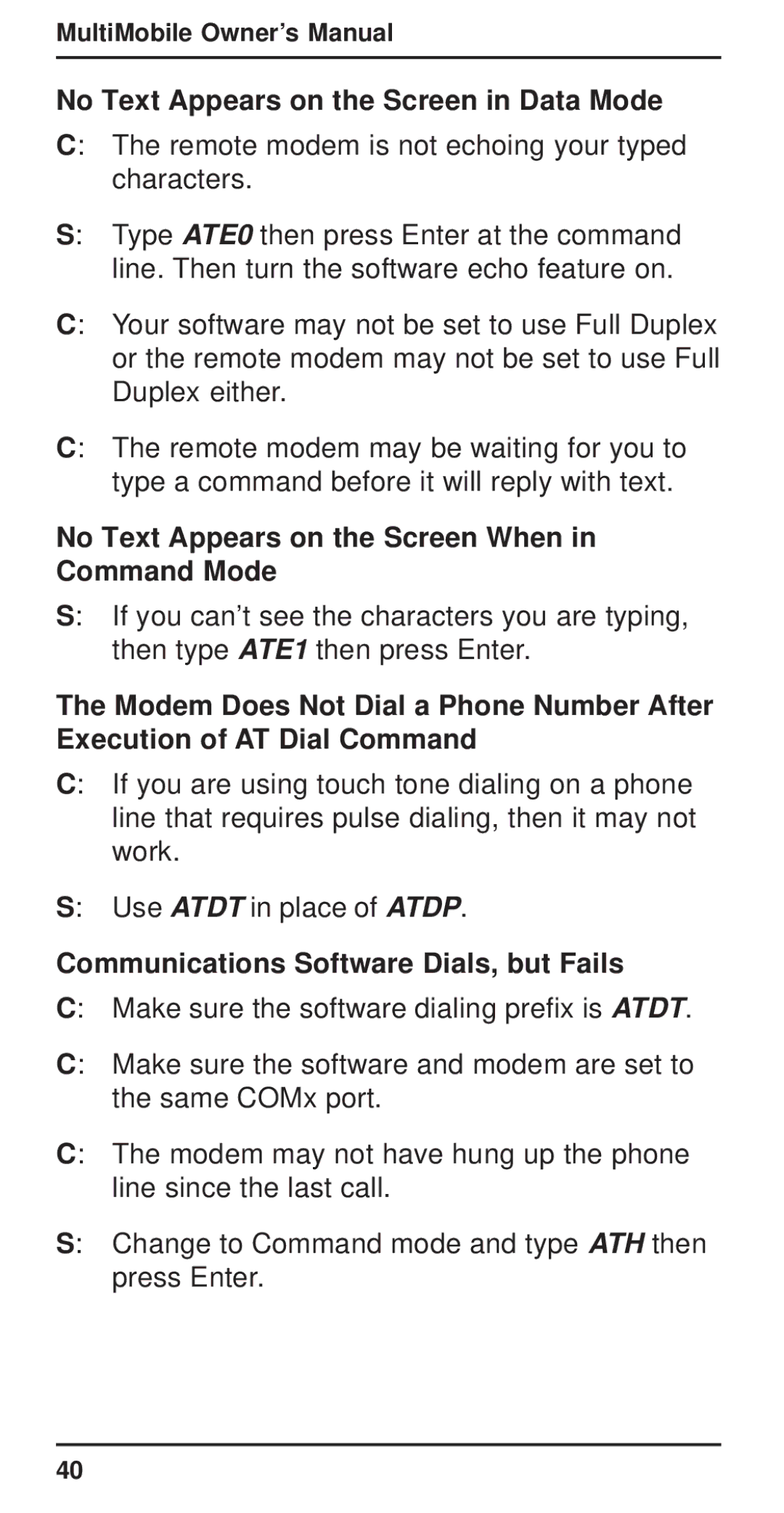 Multi-Tech Systems MT3410ZLX No Text Appears on the Screen in Data Mode, Communications Software Dials, but Fails 