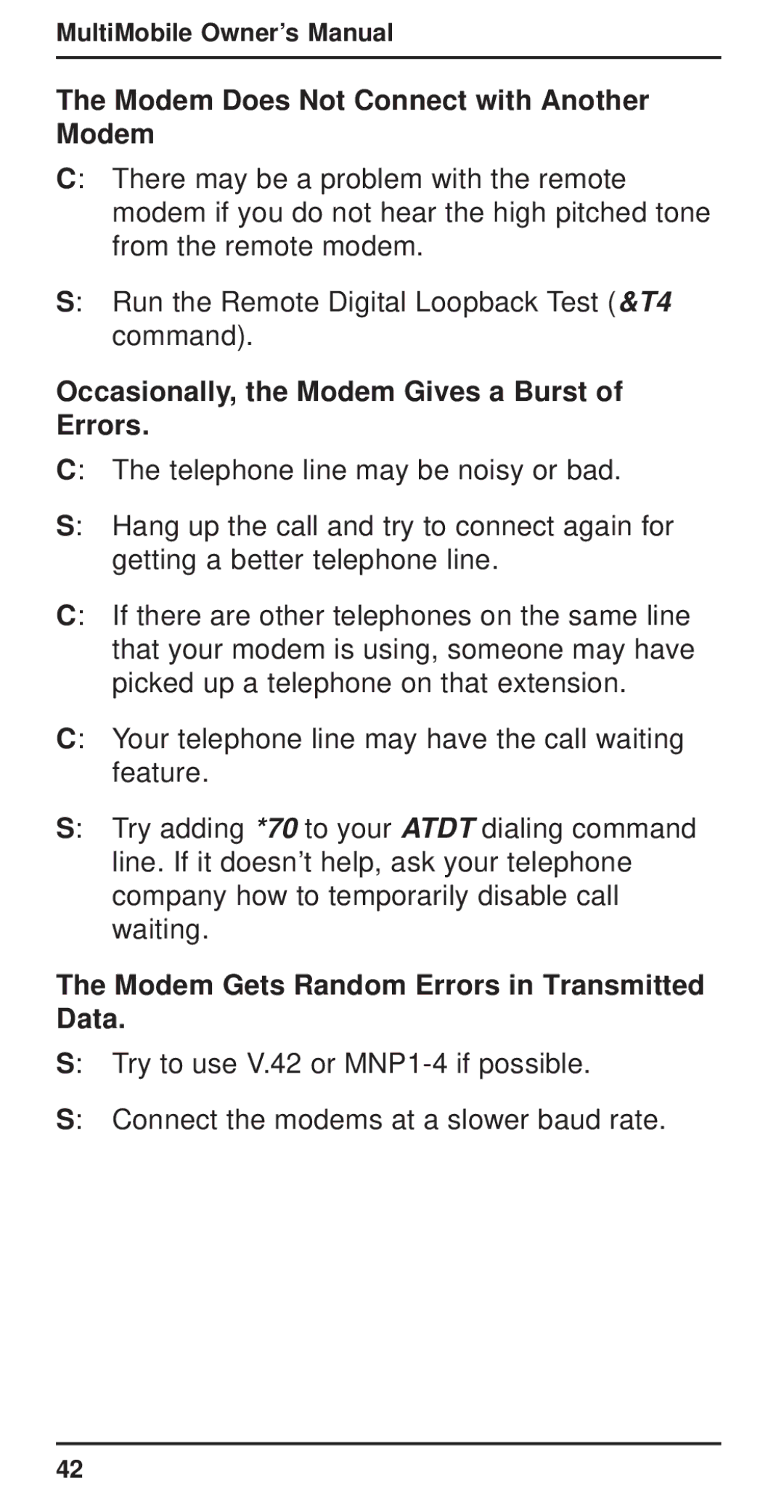 Multi-Tech Systems MT3410ZLX Modem Does Not Connect with Another Modem, Occasionally, the Modem Gives a Burst of Errors 