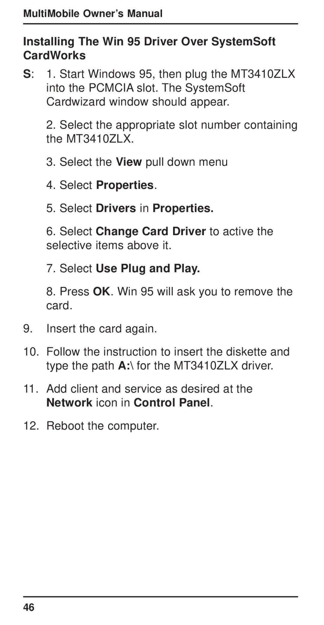 Multi-Tech Systems MT3410ZLX owner manual Installing The Win 95 Driver Over SystemSoft CardWorks, Select Use Plug and Play 