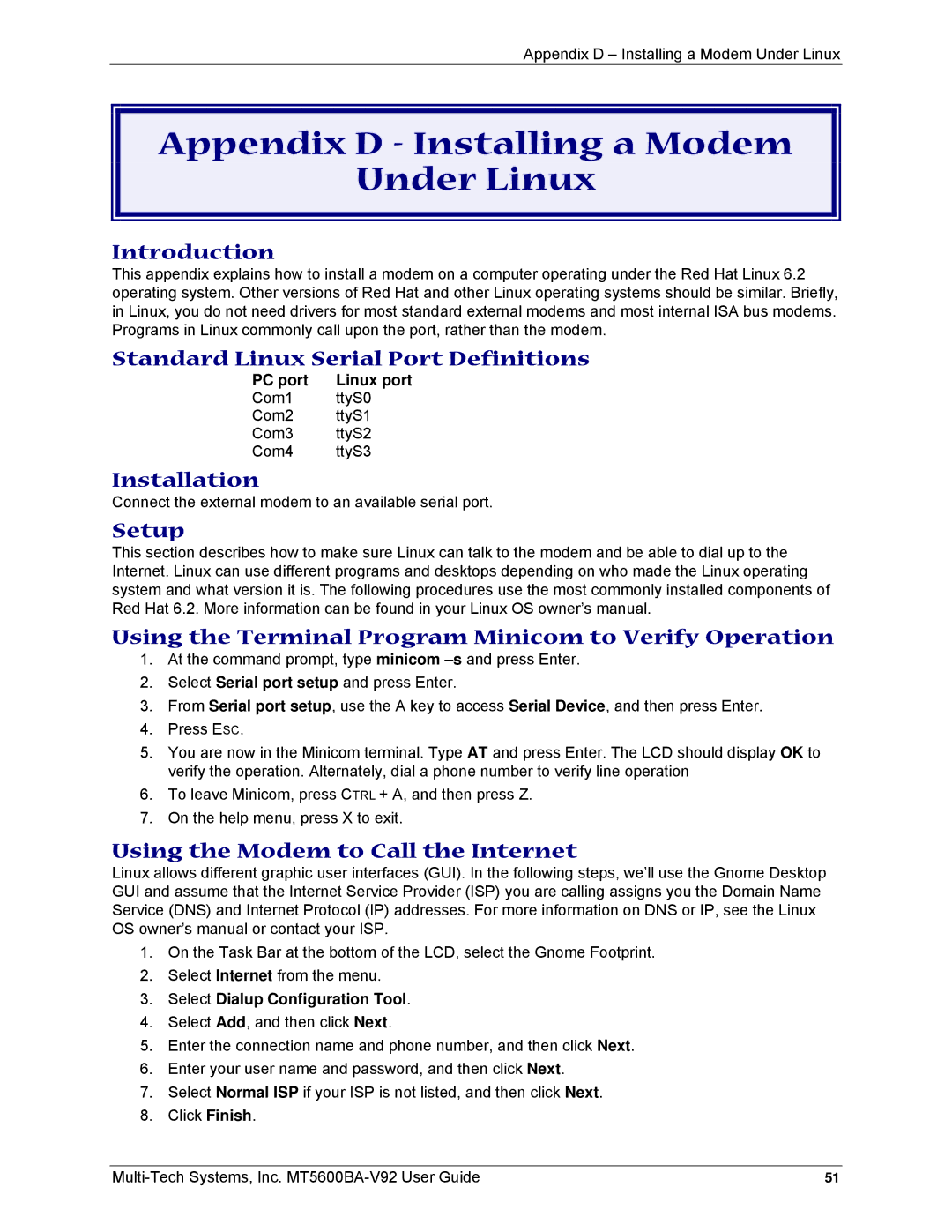 Multi-Tech Systems MT5600BA-V92 manual Appendix D Installing a Modem Under Linux, Standard Linux Serial Port Definitions 