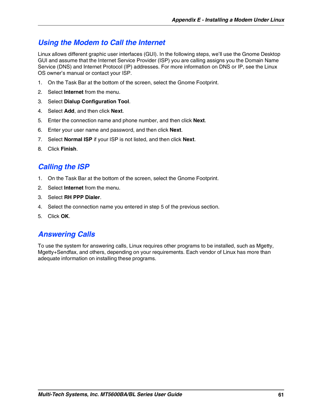 Multi-Tech Systems MT5600BAV.90 manual Using the Modem to Call the Internet, Appendix E Installing a Modem Under Linux 