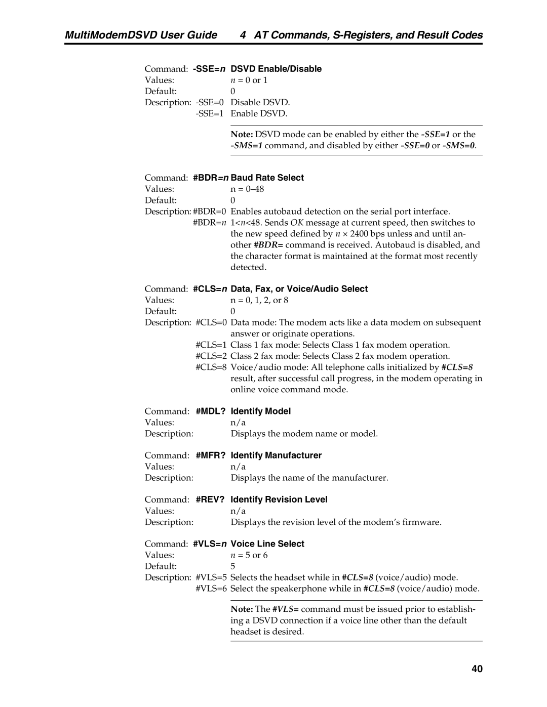 Multi-Tech Systems MT5600DSVD manual Dsvd Enable/Disable, Command #BDR=n Baud Rate Select, Command #MDL? Identify Model 