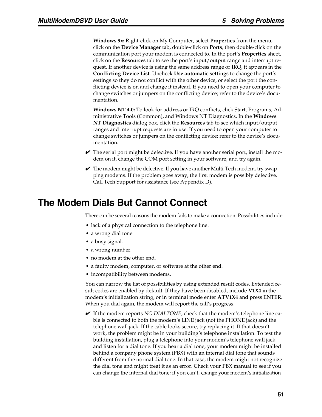 Multi-Tech Systems MT5600DSVD manual Modem Dials But Cannot Connect 