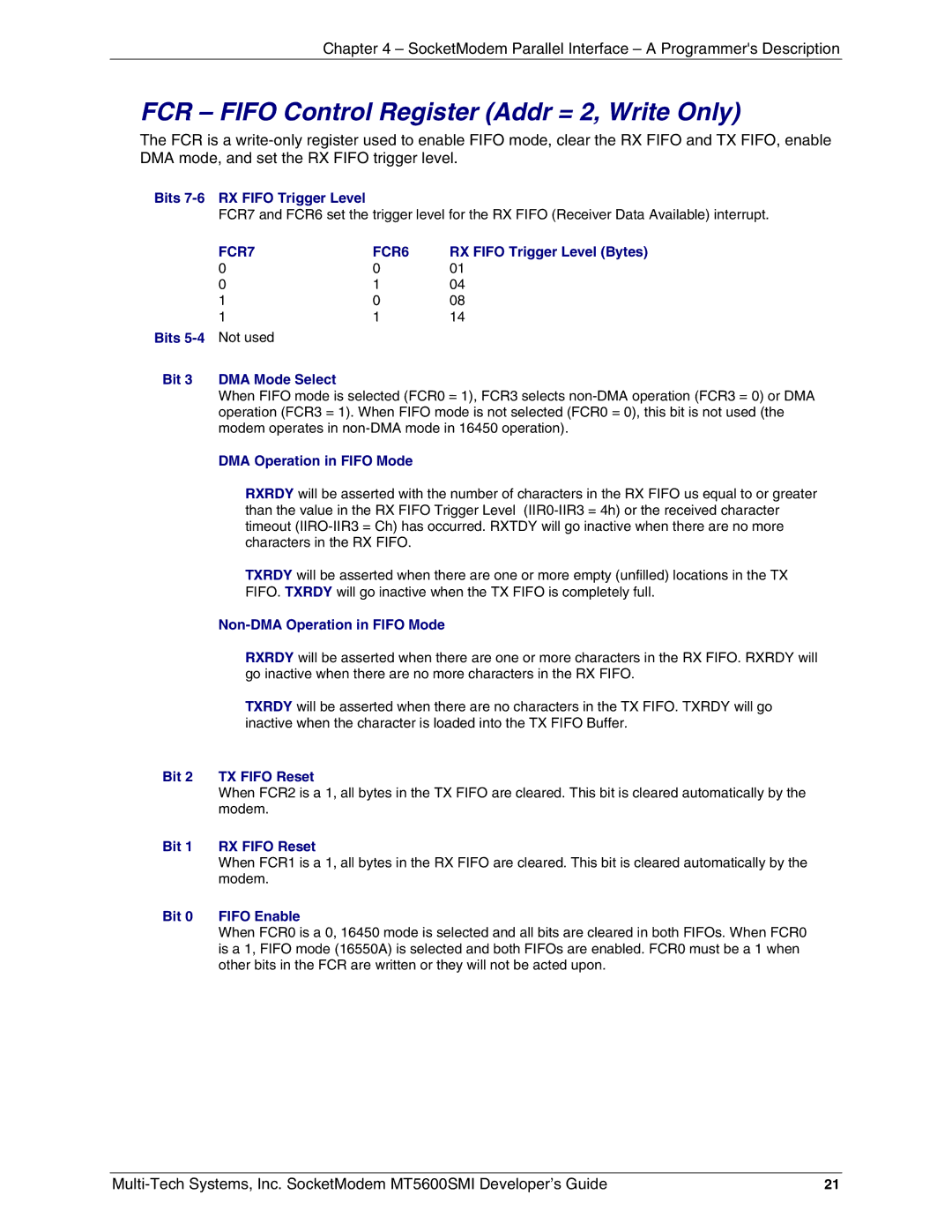 Multi-Tech Systems MT5600SMI-XL92, MT5600SMI-XL34, MT5600SMI-P92 FCR Fifo Control Register Addr = 2, Write Only, FCR7 FCR6 