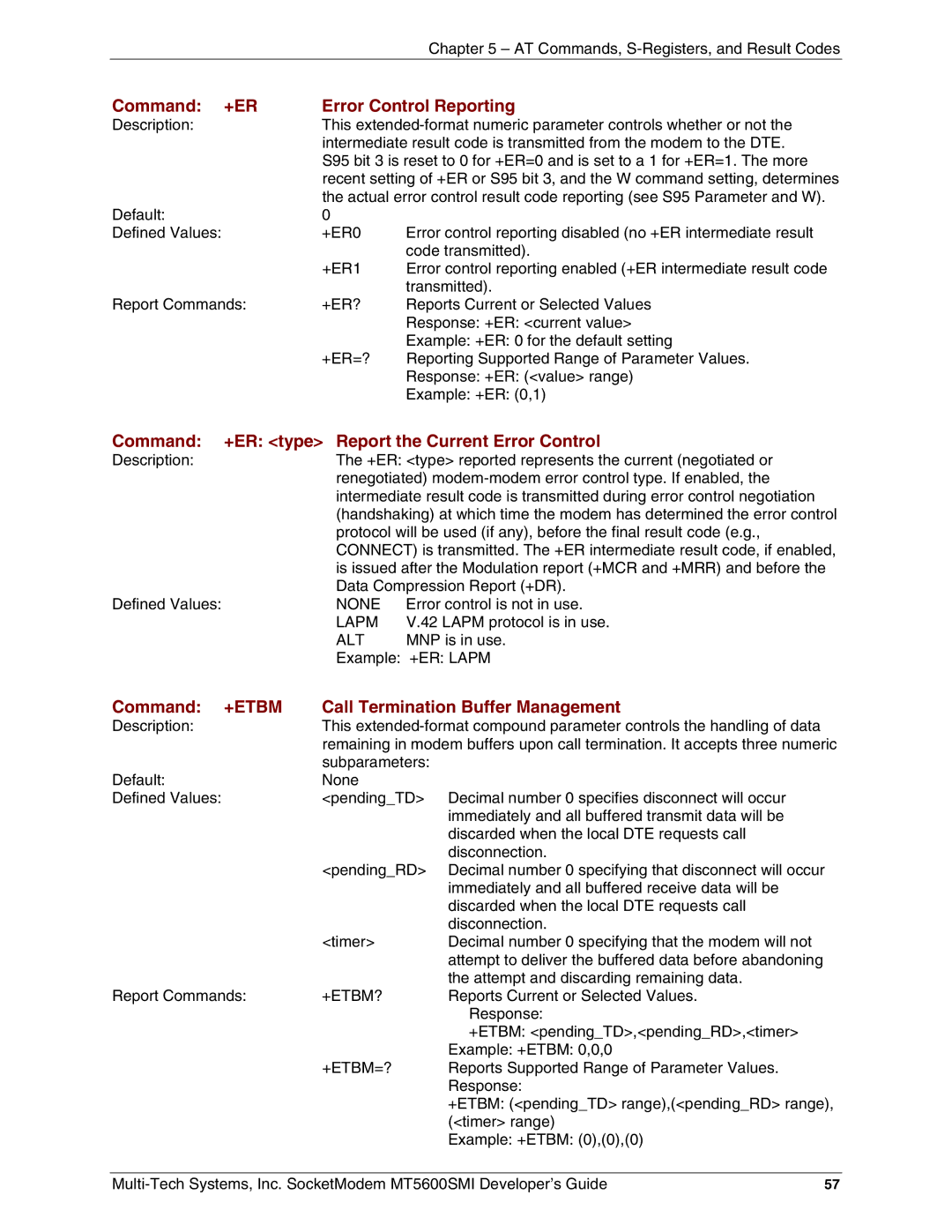 Multi-Tech Systems MT5600SMI-32, MT5600SMI-XL34 Error Control Reporting, Command +ER type Report the Current Error Control 