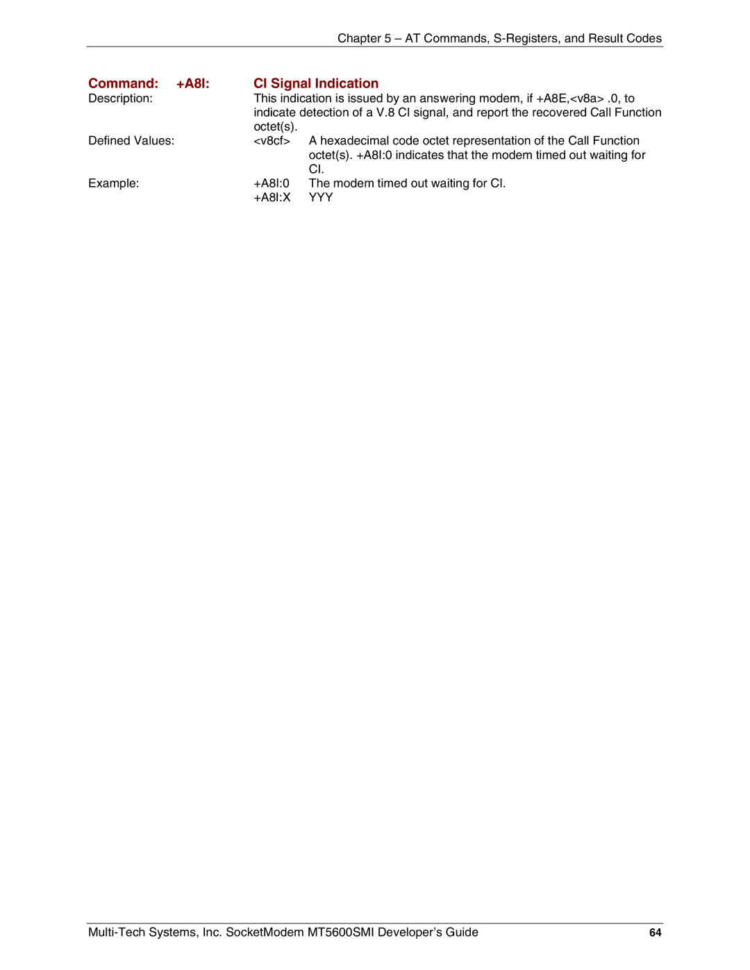 Multi-Tech Systems MT5600SMI-P32, MT5600SMI-XL34, MT5600SMI-P92, MT5600SMI-PL92 manual Command +A8I CI Signal Indication, Yyy 