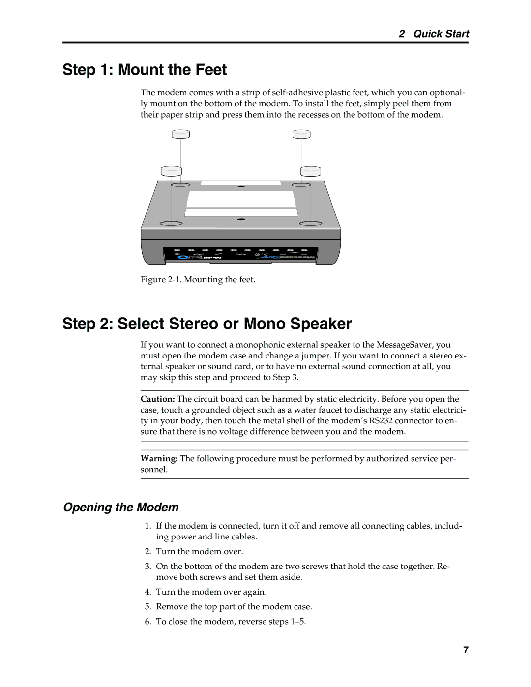 Multi-Tech Systems MT5634MSV manual Mount the Feet, Select Stereo or Mono Speaker, Opening the Modem 