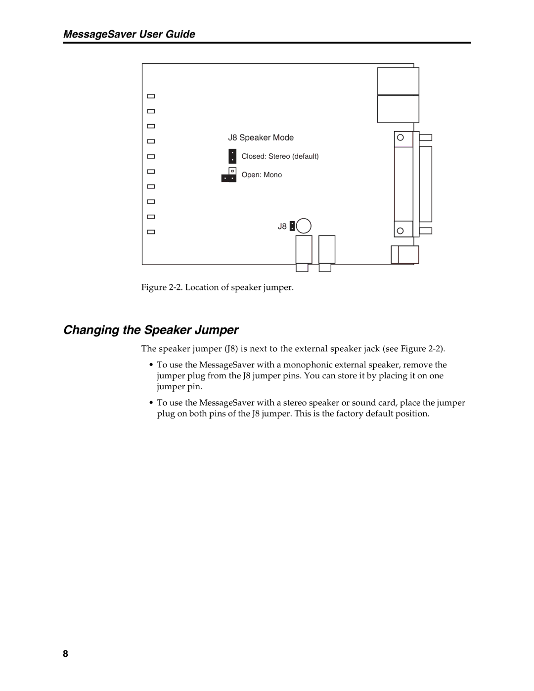 Multi-Tech Systems MT5634MSV manual Changing the Speaker Jumper, Location of speaker jumper 