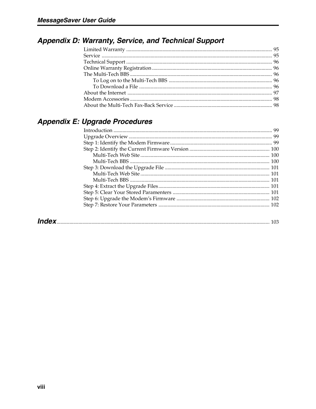 Multi-Tech Systems MT5634MSV manual Appendix D Warranty, Service, and Technical Support, Appendix E Upgrade Procedures 