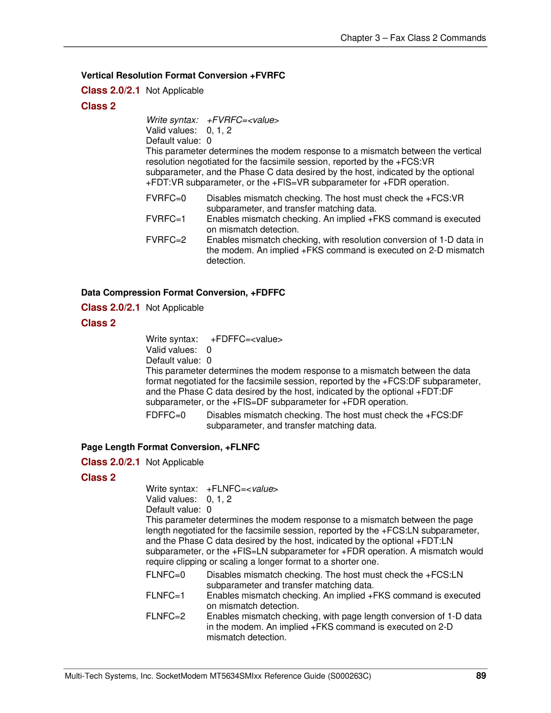 Multi-Tech Systems MT5634SMI V.34 manual Class 2.0/2.1 Not Applicable, Vertical Resolution Format Conversion +FVRFC 