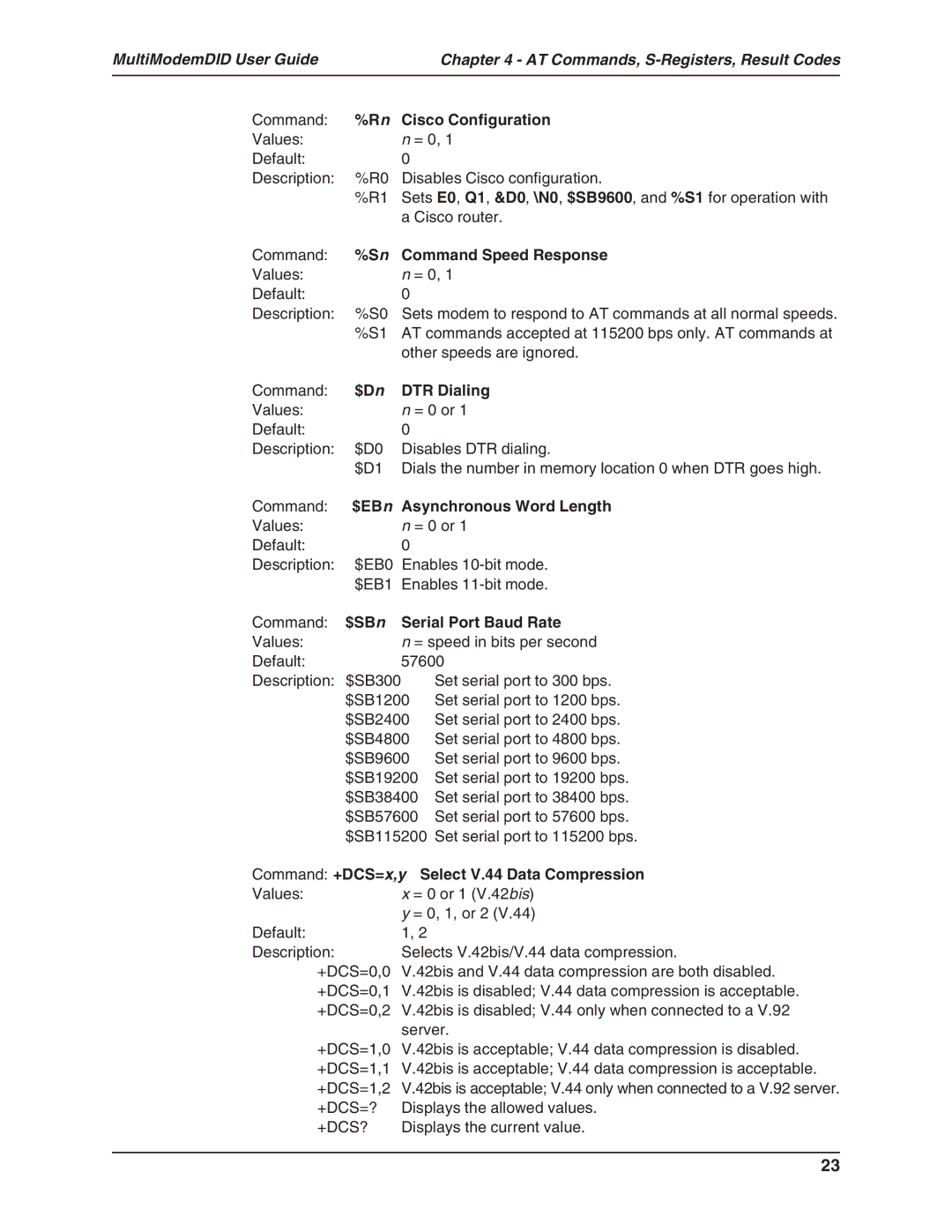 Multi-Tech Systems MT5634ZBA-DID Cisco Configuration, Command Speed Response, $Dn DTR Dialing, $SBn Serial Port Baud Rate 