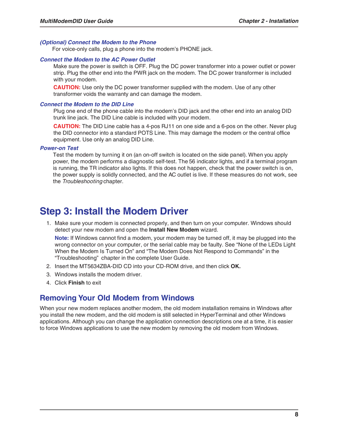 Multi-Tech Systems MT5634ZBA-DID manual Removing Your Old Modem from Windows, Connect the Modem to the AC Power Outlet 