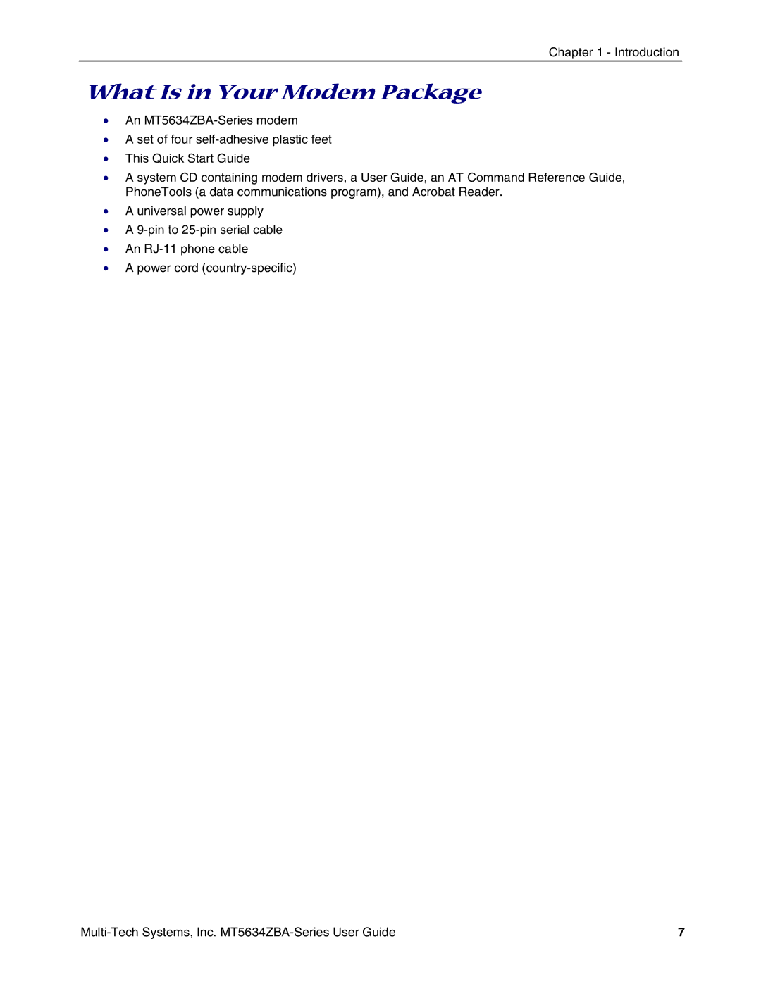 Multi-Tech Systems MT5634ZBAV.90, MT5634ZBA-VV.90, MT5634ZBAV.92 manual What Is in Your Modem Package 