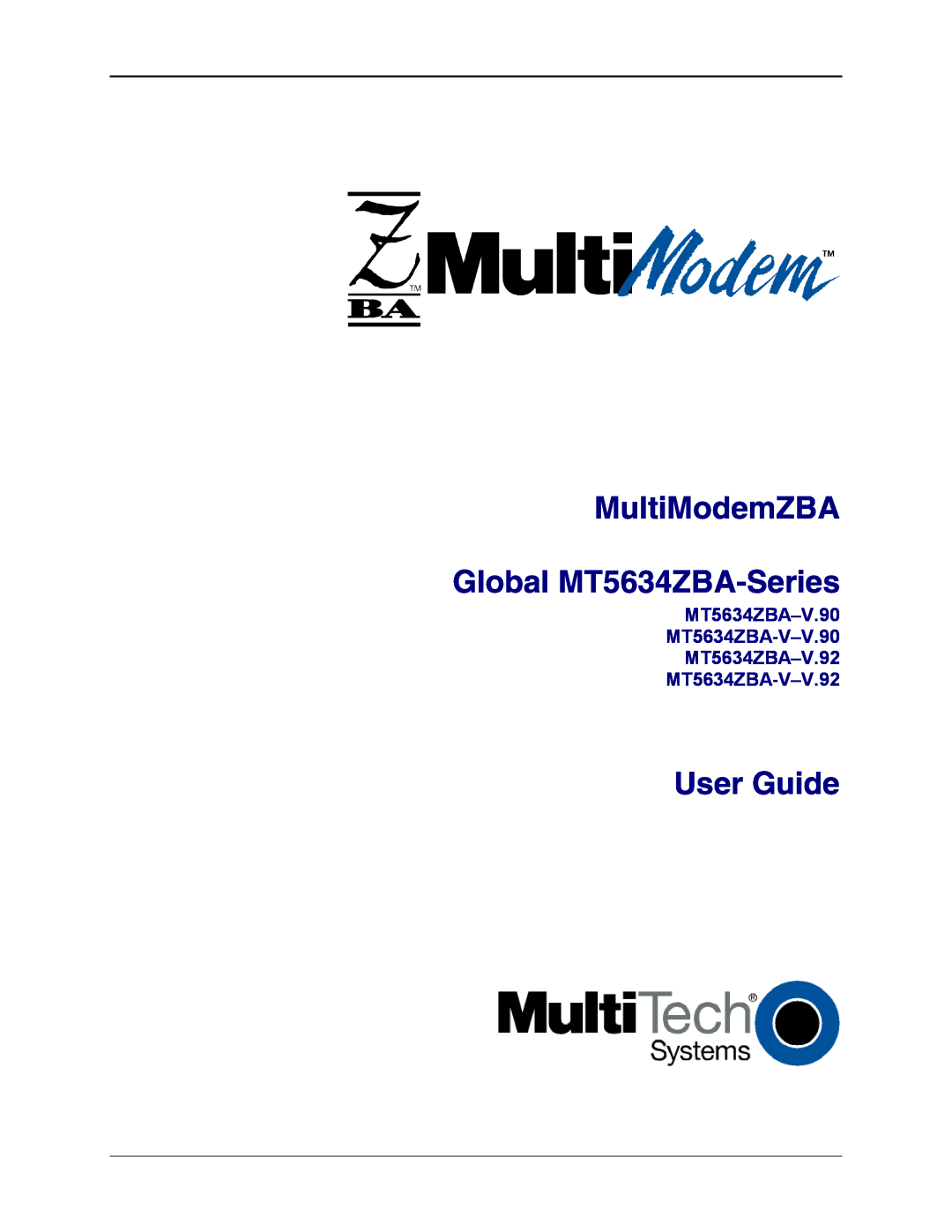 Multi-Tech Systems MT5634ZBAV.90 manual MT5634ZBA-V.90 MT5634ZBA-V-V.90 MT5634ZBA-V.92 MT5634ZBA-V-V.92, User Guide 