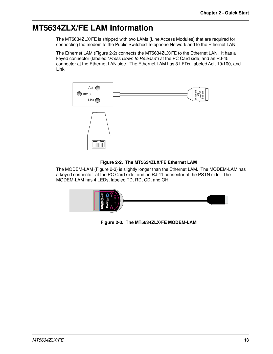 Multi-Tech Systems manual MT5634ZLX/FE LAM Information, Quick Start 