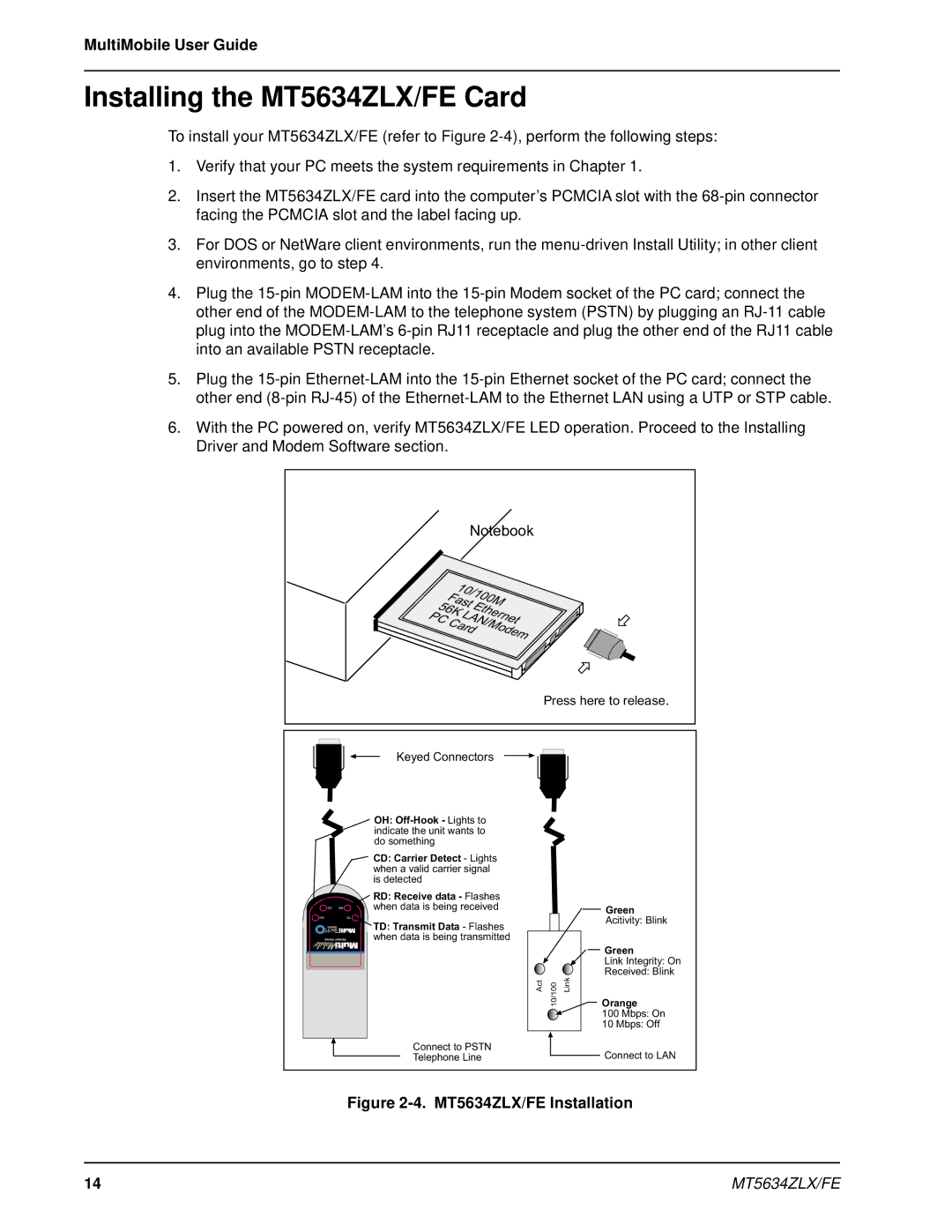 Multi-Tech Systems manual Installing the MT5634ZLX/FE Card, MT5634ZLX/FE Installation 