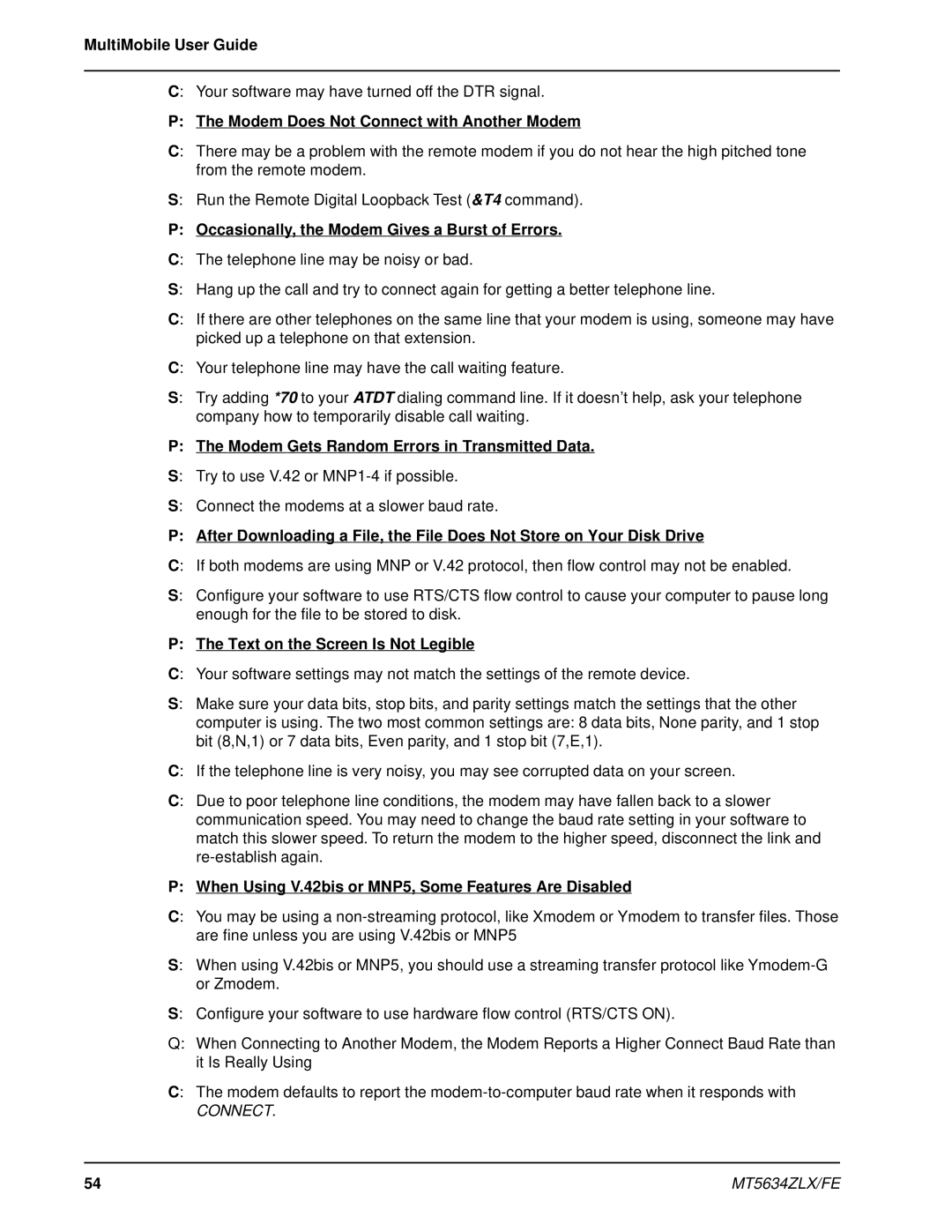 Multi-Tech Systems MT5634ZLX/FE Modem Does Not Connect with Another Modem, Occasionally, the Modem Gives a Burst of Errors 