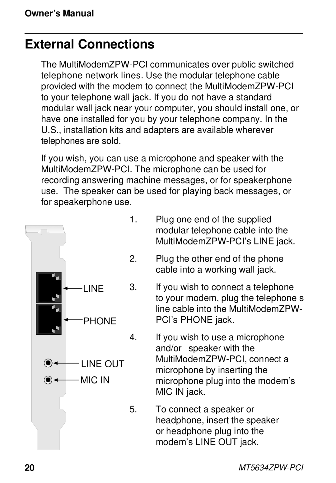 Multi-Tech Systems MT5634ZPW-PCI owner manual External Connections, Line Phone Line OUT MIC 