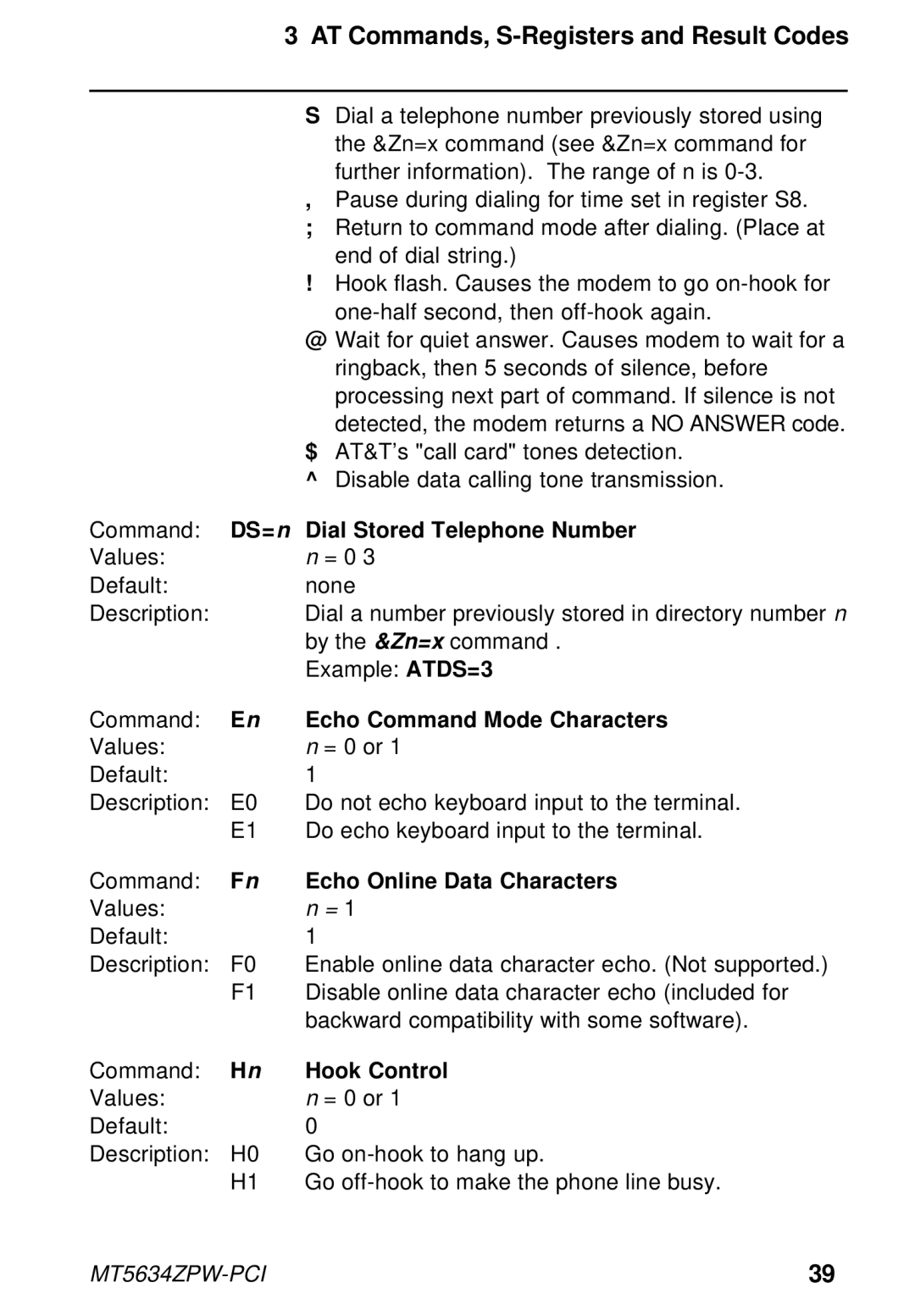 Multi-Tech Systems MT5634ZPW-PCI DS= n Dial Stored Telephone Number, Echo Command Mode Characters, Hook Control 