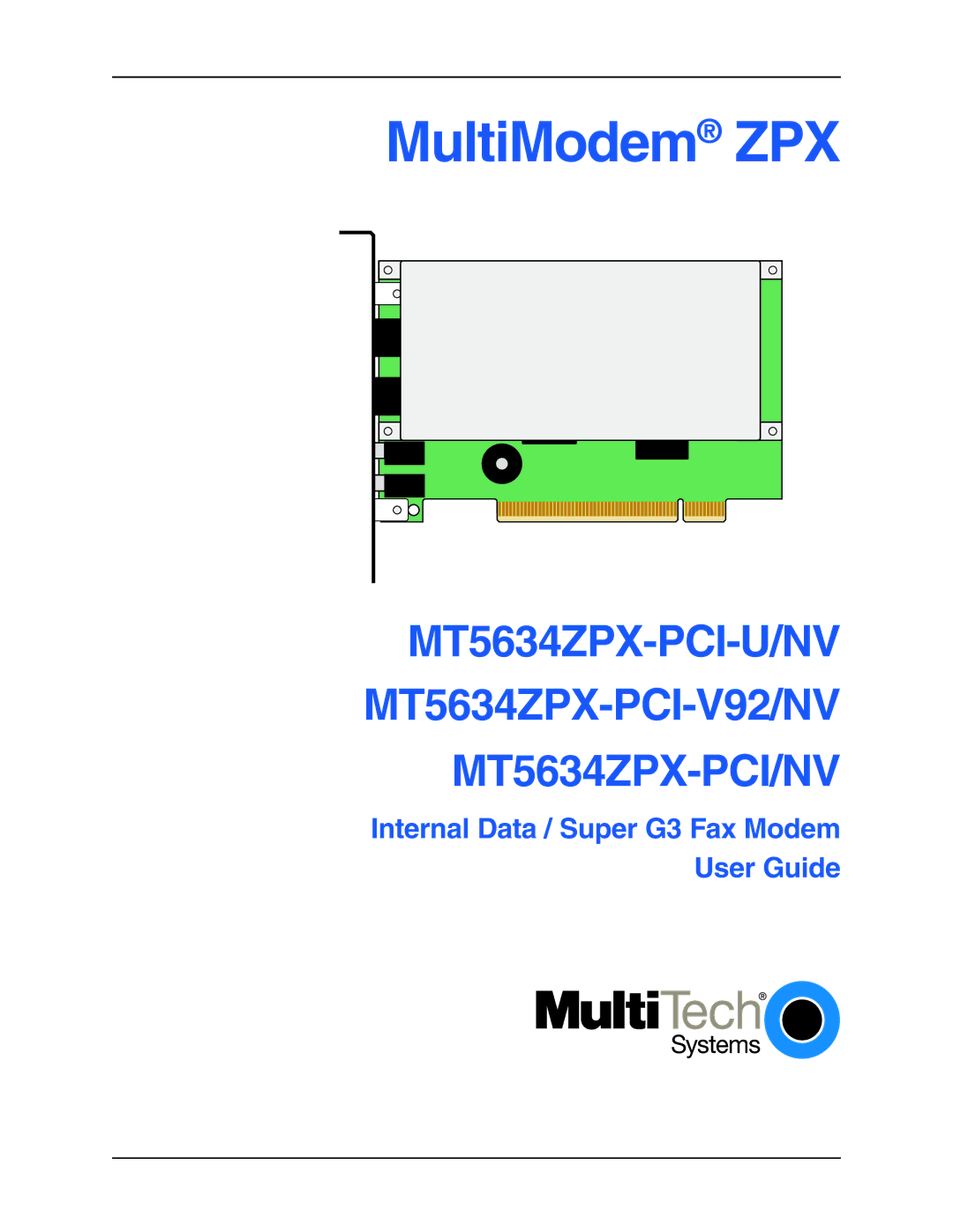 Multi-Tech Systems MT5634ZPX-PCI-U manual MultiModem ZPX 